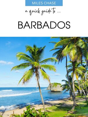 cover image of A Quick Guide to ... Barbados